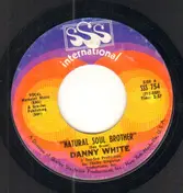Danny White & Linda Nail - Natural Soul Brother / One Way Love Affair