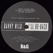 Danny Wild Feat. Sylvia - I'll Be Back