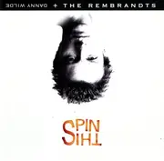 CD - Danny Wilde + The Rembrandts - Spin This - Sealed, Promo