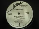12inch Vinyl Single - Danny Wilde - Body To Body