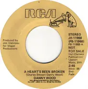 Danny Wood - A Heart's Been Broken