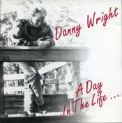 Danny Wright - A Day In The Life
