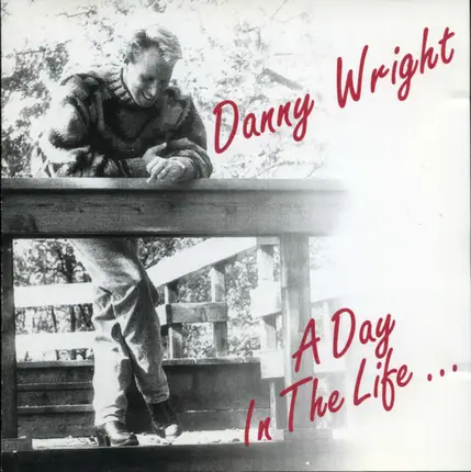Danny Wright - A Day In The Life