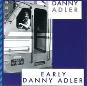 CD - Danny Adler - Early Danny Adler