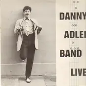Danny Adler - Live!