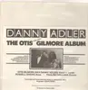 LP - Danny Adler - The Otis 'Elevator' Gilmore Album