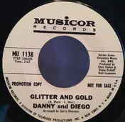 Danny - Glitter And Gold
