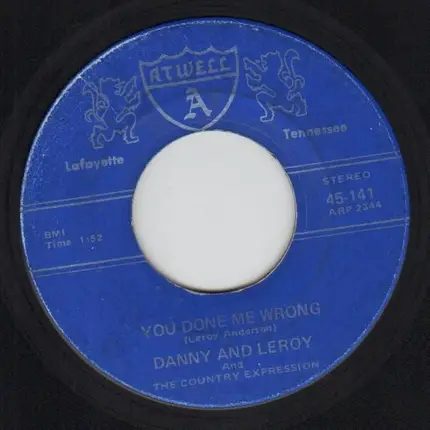 Danny And Leroy - Leon's Boogie / You Done Me Wrong