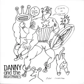 DANNY AND THE NIGHTMARES - Death of Satan
