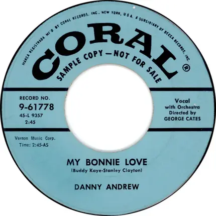 Danny Andrew - My Bonnie Love / Lonesome Lips