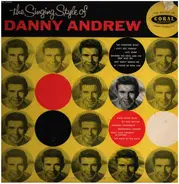 Danny Andrew - The Singing Style Of Danny Andrew