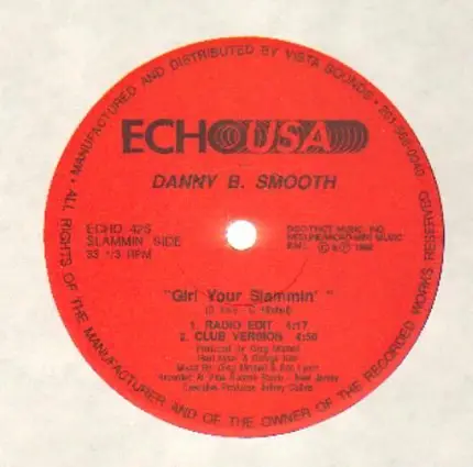 Danny B Smooth - Girl Your Slammin'