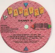 12'' - Danny B - Life Can Be So Groovy