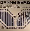 12'' - Danny Byrd - Rise Again/Control Freak