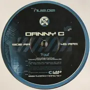 12inch Vinyl Single - Danny C - Serious / Foul