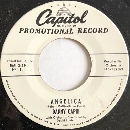 Danny Capri - Don't Make A Liar Out Of Me / Angelica