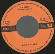 7inch Vinyl Single - Danny Cardo - Oh, Eliza