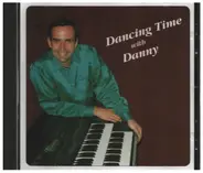 Danny - Dancing Time With Danny