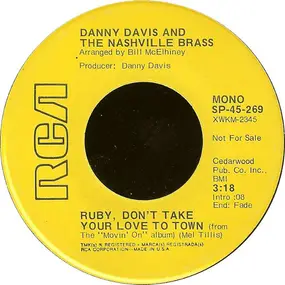 Danny Davis and the Nashville Brass - Ruby, Don't Take Your Love To Town