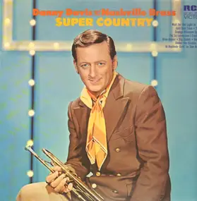 Danny Davis and the Nashville Brass - Super Country