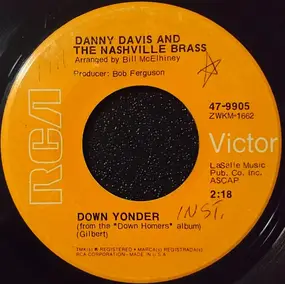 Danny Davis and the Nashville Brass - Down Yonder / May The Circle Be Unbroken