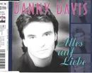 CD Single - Danny Davis - Alles Auf Liebe