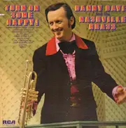 Danny Davis and the Nashville Brass - Turn on Some Happy!