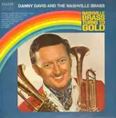 LP - Danny Davis and The Nashville Brass - Nashville Brass Turns To Gold