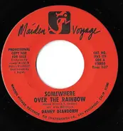 Danny Deardorff - Somewhere over the rainbow