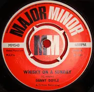 Danny Doyle - Whisky On A Sunday