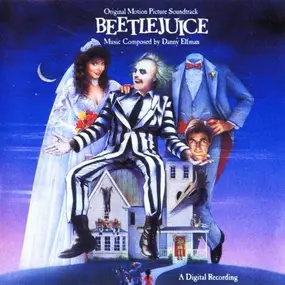 Danny Elfman - Beetlejuice (Original Motion Picture Soundtrack)