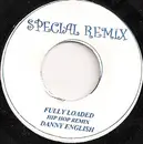 7inch Vinyl Single - Danny English - Fully Loaded (Hip Hop Remix)