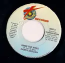 7inch Vinyl Single - Danny English - Gimmi The Weed