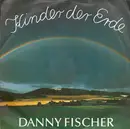 7inch Vinyl Single - Danny Fischer - Kinder Der Erde