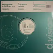 12inch Vinyl Single - Danny Howells & Dick Trevor Feat. Erire - Dusk Till Dawn (The Remixes)
