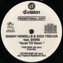 12inch Vinyl Single - Danny Howells & Dick Trevor - Dusk Till Dawn