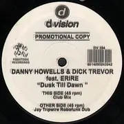 12inch Vinyl Single - Danny Howells & Dick Trevor - Dusk Till Dawn