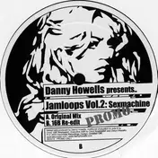 Danny Howells - Jamloops Vol.2: Sexmachine