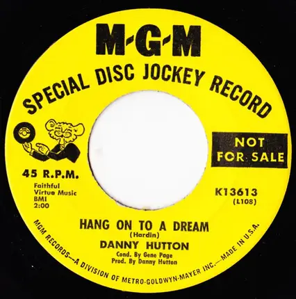 Danny Hutton - Hang On To A Dream / Hit The Wall