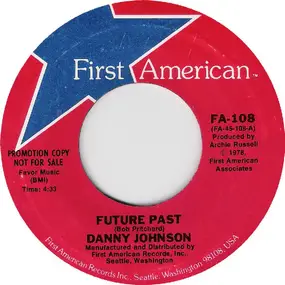 Danny Johnson - Future Past / Red Hot Mama