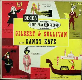 Danny Kaye - Gilbert And Sullivan And Danny Kaye