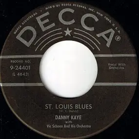 Danny Kaye - St. Louis Blues / Ballin' The Jack
