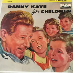 Danny Kaye - Danny Kaye for Children