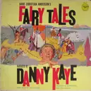 LP - Danny Kaye - Hans Christian Anderson's Fairy Tales