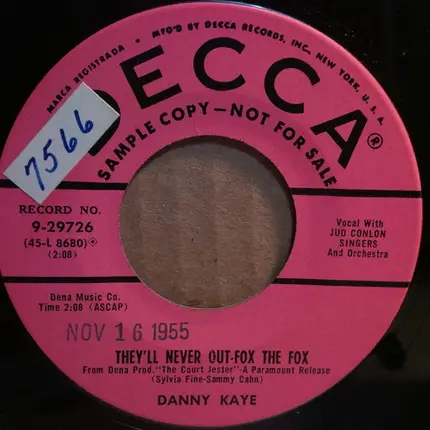 Danny Kaye - Life Could Not Better Be / They'll Never Out-Fox The Fox