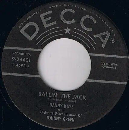 Danny Kaye - St. Louis Blues / Ballin' The Jack