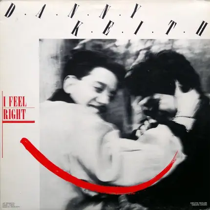 Danny Keith - I Feel Right