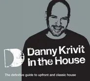 Danny Krivit, David Morales, Galaxy 2 Galaxy... - In The House