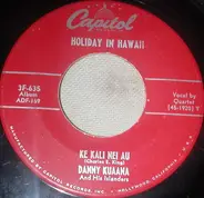 Danny Kuaana And His Islanders - King's Serenade / Kohala March