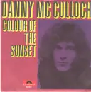 7inch Vinyl Single - Danny McCulloch, Daniel McCulloch - Colour Of The Sunset